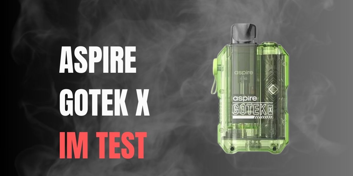 Aspire Gotek X Pod Kit Im Test